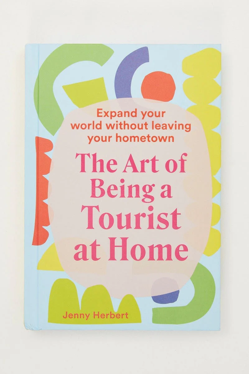Print The Art Of Being A Tourist At Home Book - Image 2